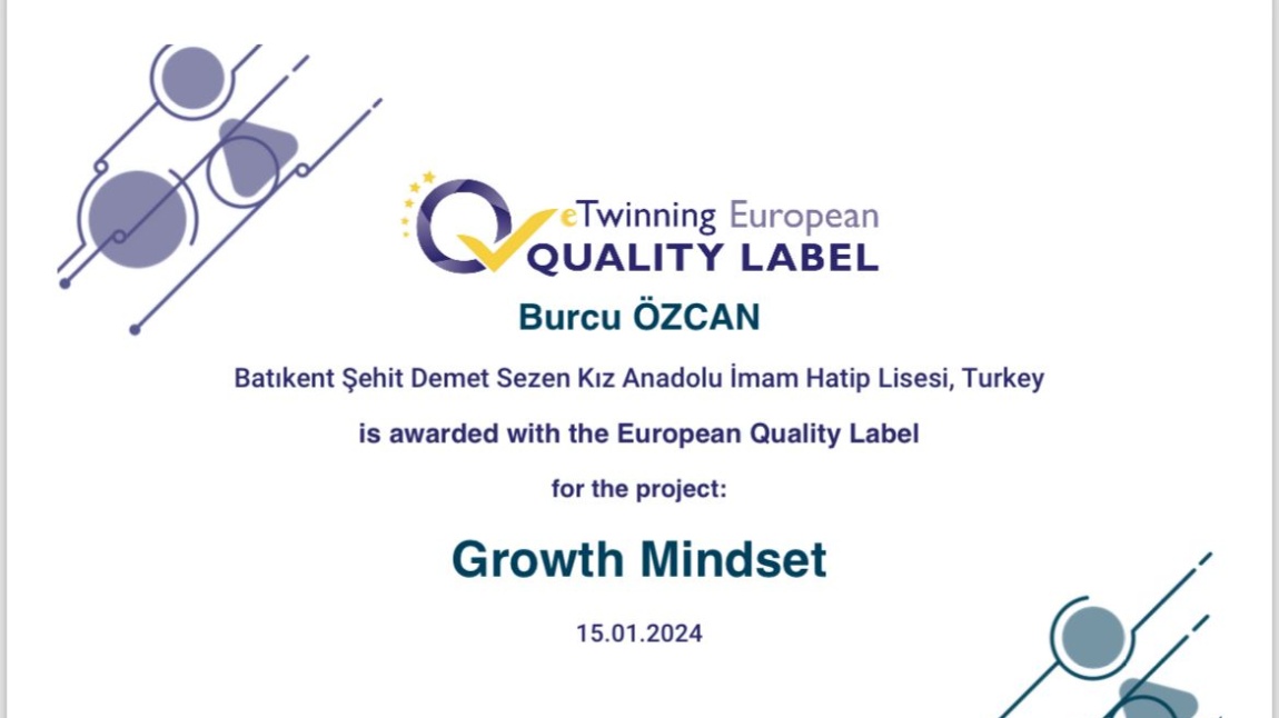Growth Mindset Projesi Avrupa Kalite Etiketi