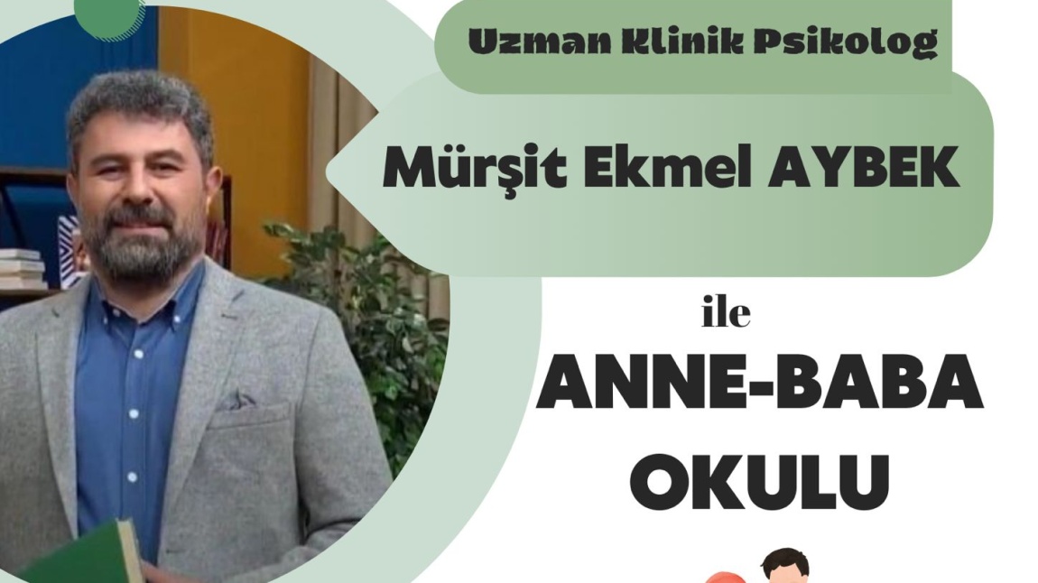 Mürşit Ekmel Aybek - Anne Baba Okulu Semineri